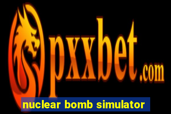 nuclear bomb simulator